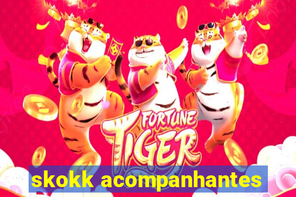 skokk acompanhantes